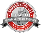 Attorney and Practice Magazine Top 10 Personal Injury Attorney 2018
